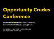 Go to event: Opportunity Crudes Conference