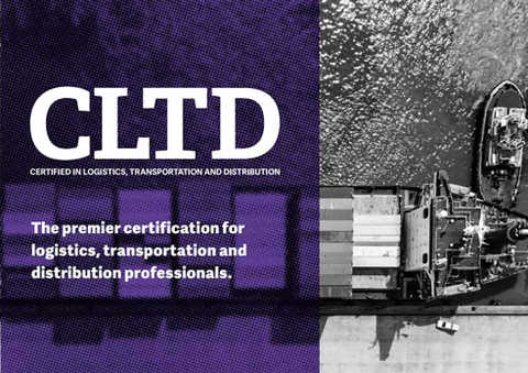 Go to event: Certified in Logistics, Transportation, and Distribution (CLTD)