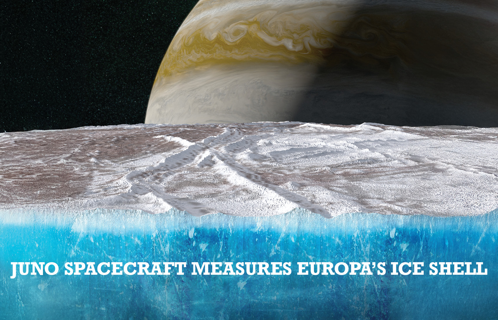 Go to Technology Today Magazine Summer 2026 article: Juno Spacecraft Measures Europa's Ice Shell